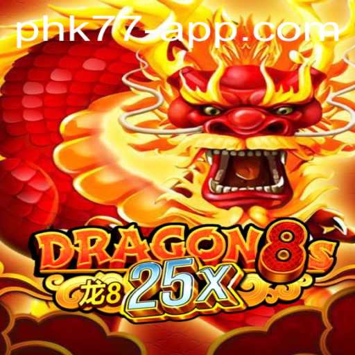 Unveiling Dragon8s25x: Master the Art with PHK77