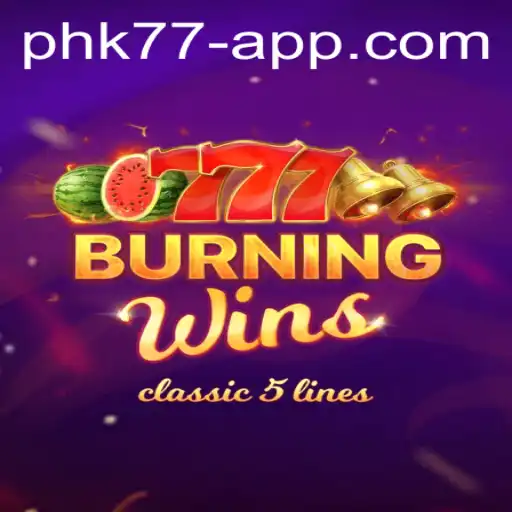 Exploring the Thrills of BurningWins