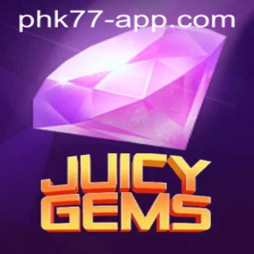 Unveiling JuicyGems: A Captivating Adventure into the World of PHK77