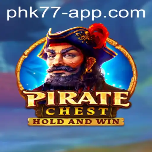 Discover the Thrilling World of PirateChest: An Adventure Awaits with PHK77